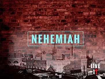 Nehemiah | Week #1